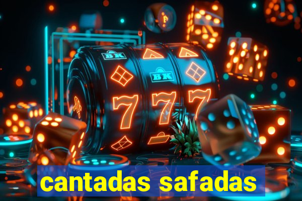 cantadas safadas